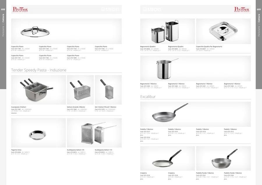 Pagina 305 del catalogo relativa a Bagnomaria 1 Manico cm 18 lt 5, codice 673 1202
