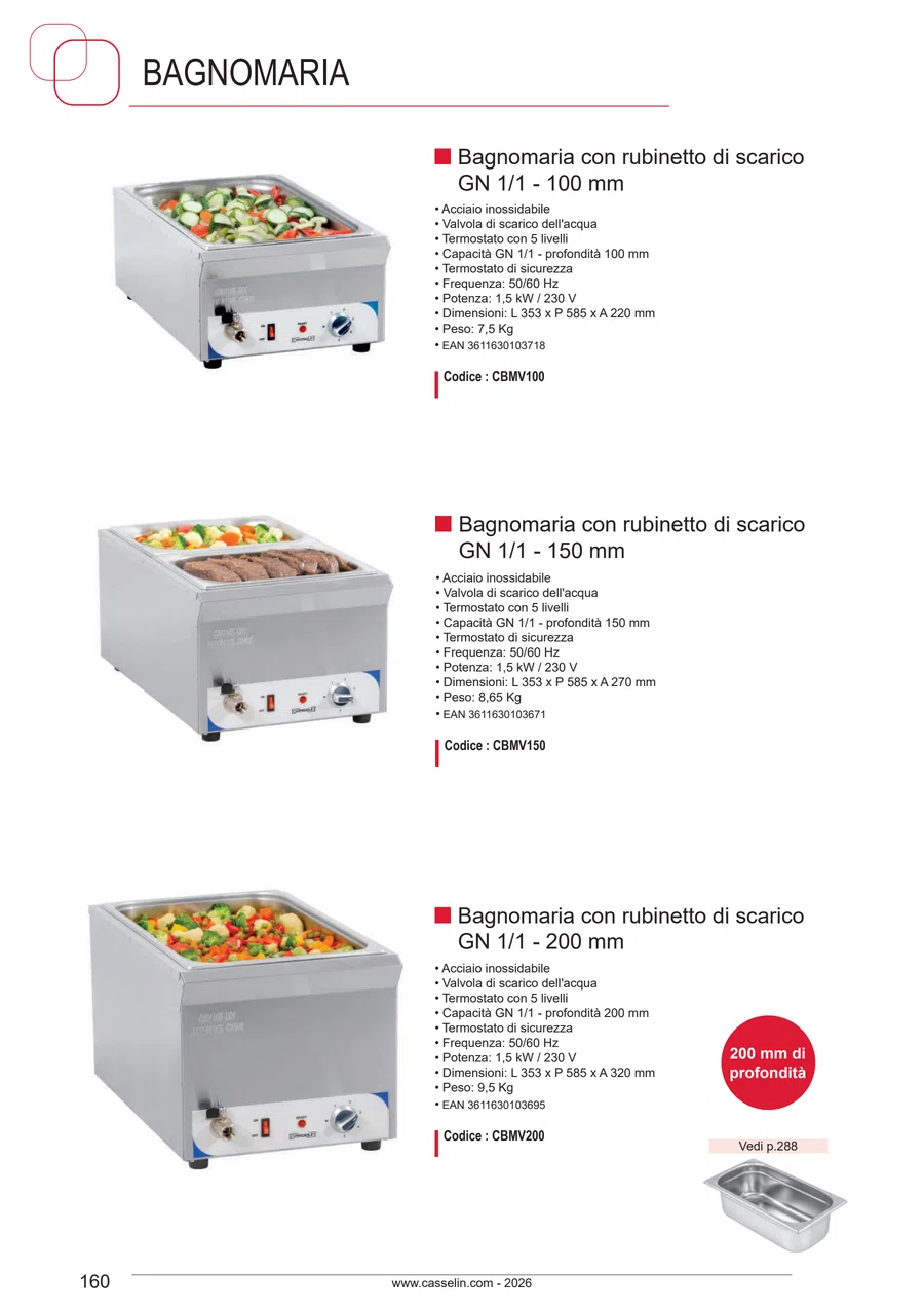 Pagina 160 del catalogo relativa a Bagnomaria con rubinetto di scarico GN 1/1 - 100 mm CASSELIN CBMV100, codice CBMV100