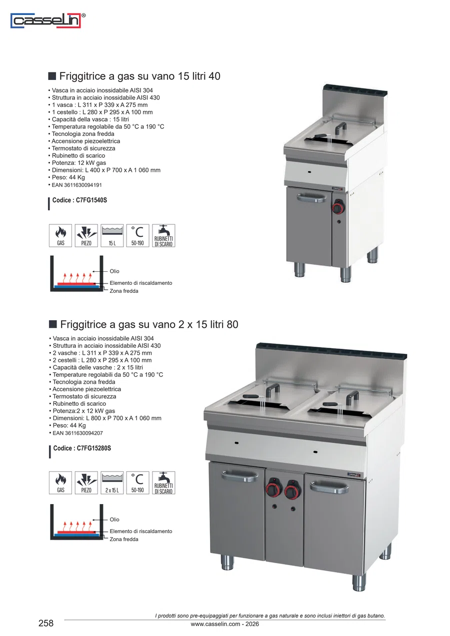 Pagina 258 del catalogo relativa a Friggitrice a gas su vano 2 x 15 litri 80 CASSELIN C7FG15280S, codice C7FG15280S