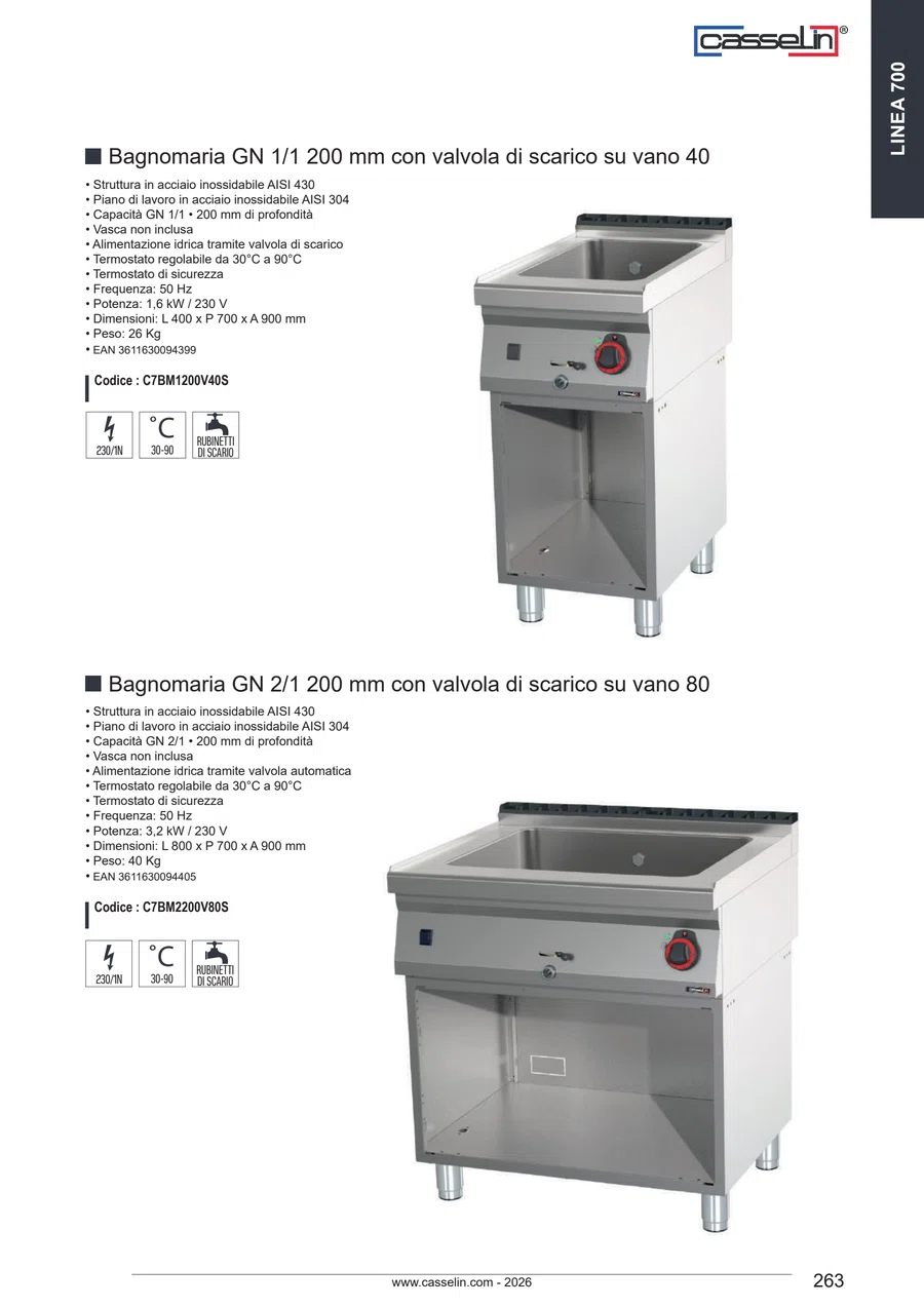 Pagina 263 del catalogo relativa a Bagnomaria GN 1/1 200 mm con valvola di scarico su vano 40 CASSELIN C7BM1200V40S, codice C7BM1200V40S