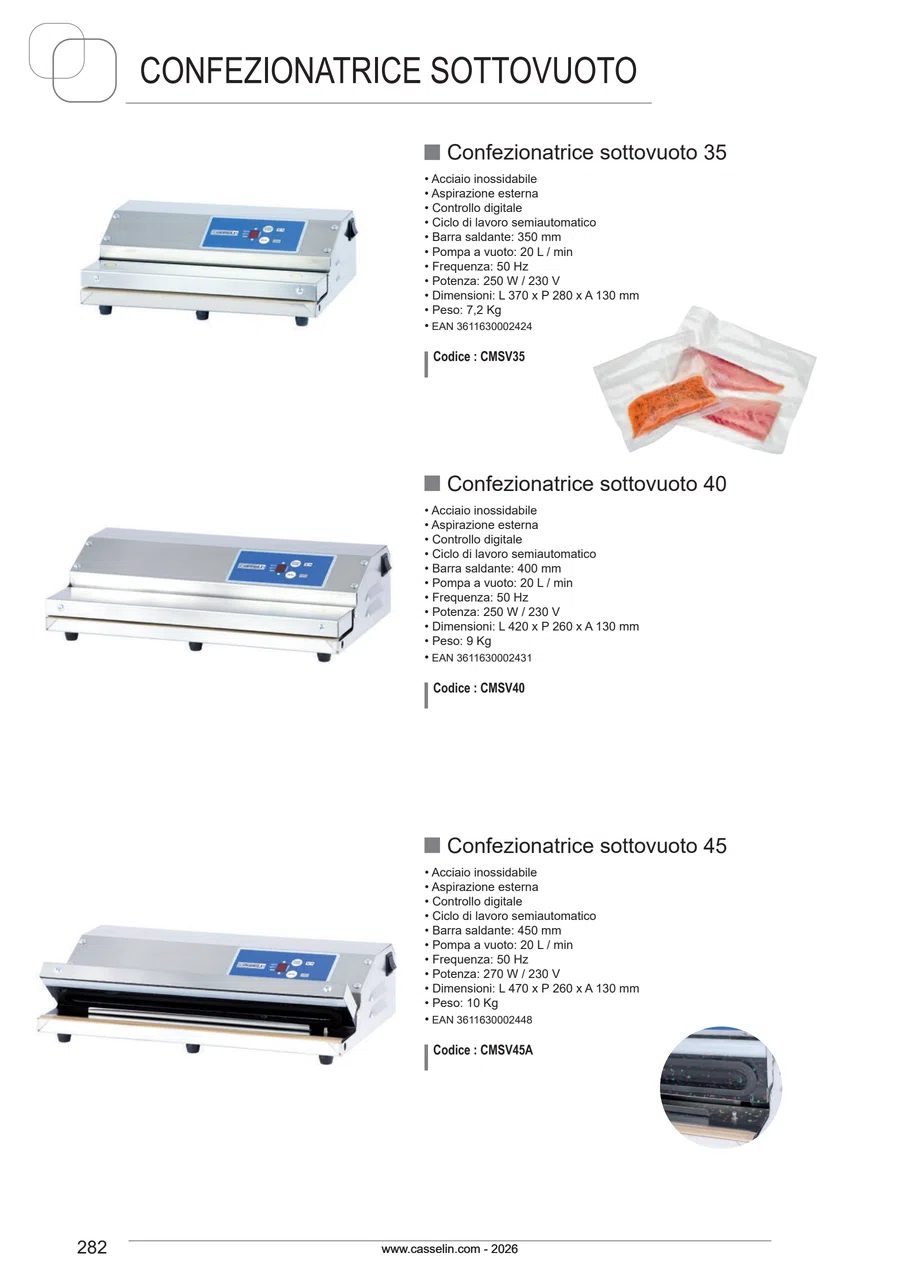 Pagina 282 del catalogo relativa a Confezionatrice sottovuoto 35 CASSELIN CMSV35, codice CMSV35
